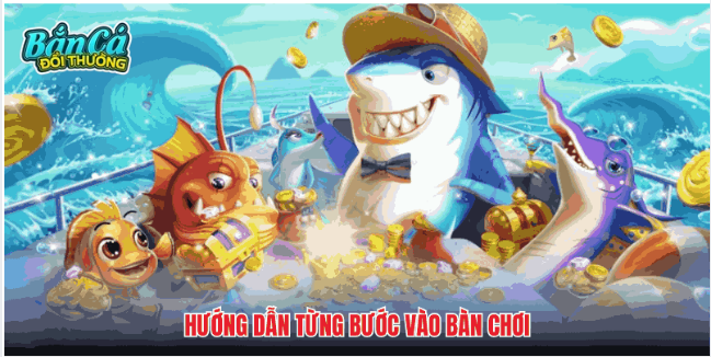 Hướng dẫn bắn cá là gì?
